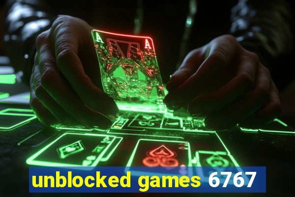 unblocked games 6767